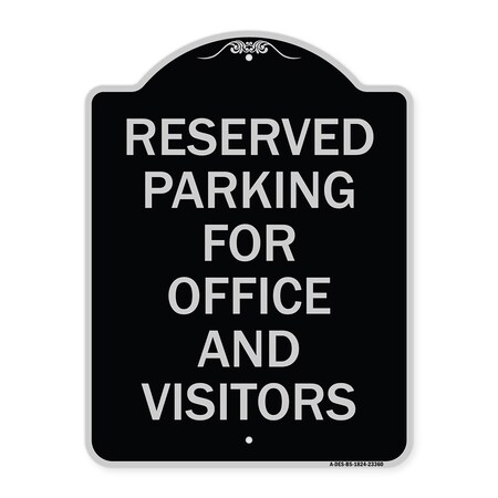 Signmission Parking Reserved Parking for Office and Visitors Heavy-Gauge Aluminum Sign, 24" x 18", BS-1824-23360 A-DES-BS-1824-23360
